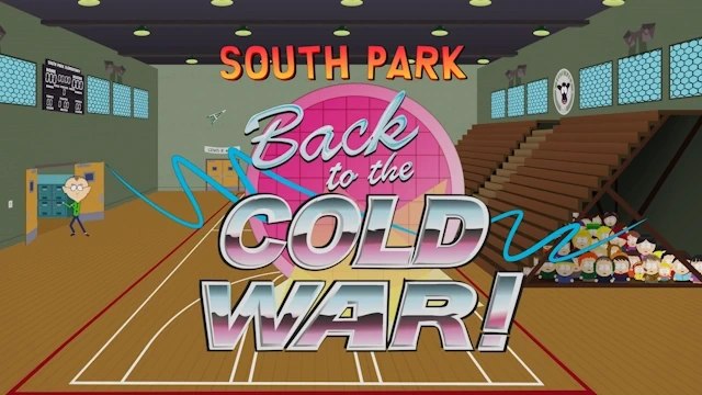 25 сезон 4 серия: Назад к холодной войне Южный Парк смотреть онлайн